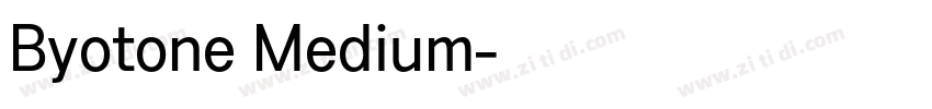 Byotone Medium字体转换